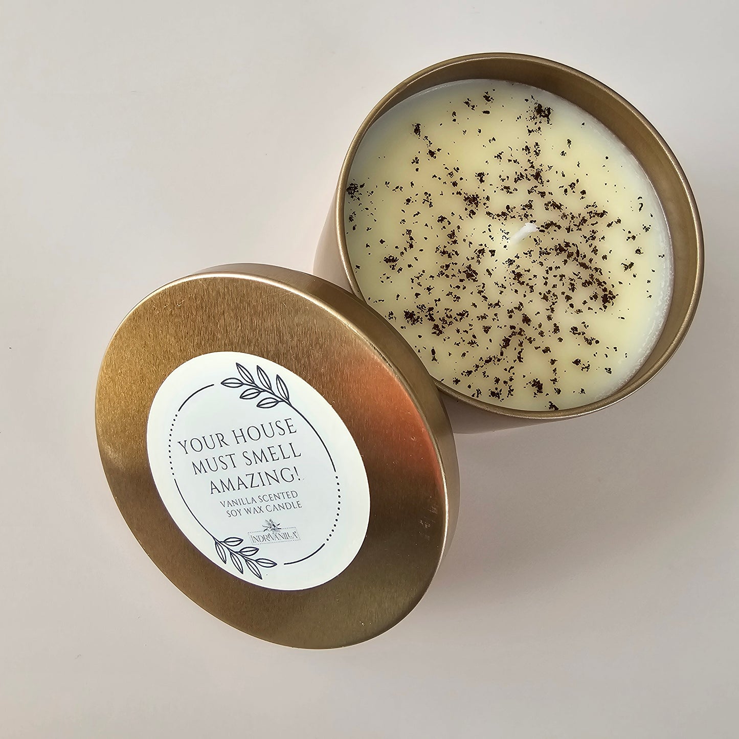 Vanilla Candle "Your House Must Smell Amazing"